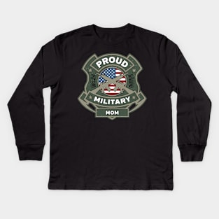 Proud Military Mom Kids Long Sleeve T-Shirt